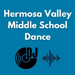 Hermosa Valley Middle School Dance